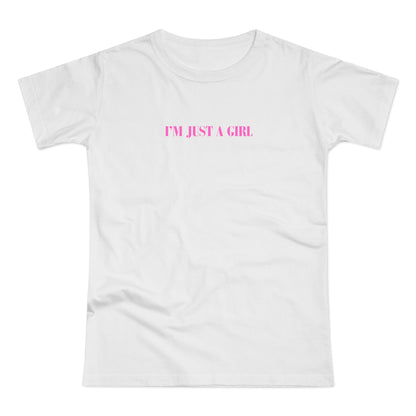 'I'm just a girl' Womens 90s Tee